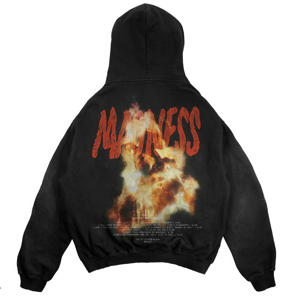 BEAUTY BEHIND THE MADNESS HOODIE